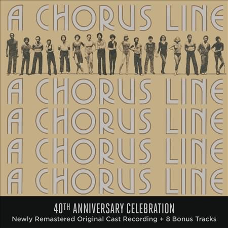 Chorus Line [40th Anniversary Edition]