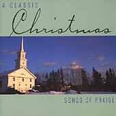 A Classic Christmas - Songs Of Praise