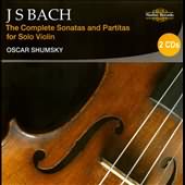 Bach: Complete Sonatas & Partitas For Solo Violin / Oscar Shumsky