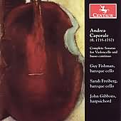 Andrea Caporale: Complete Cello Sonatas / Guy Fishman, Et Al