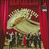 Flying Saxophone Circus / Turkovik, Selmer Saxharmonic