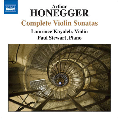 Honegger: Complete Violin Sonatas / Kayaleh
