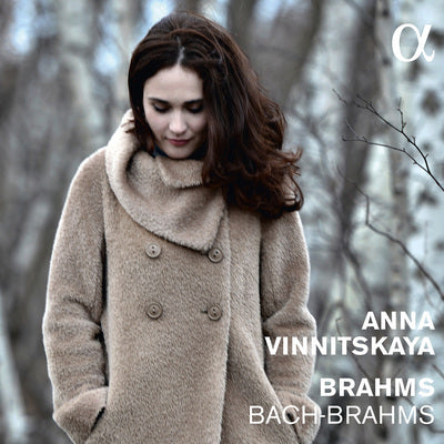 Brahms & Bach / Anna Vinnitskaya