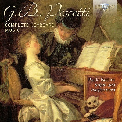 Pescetti: Complete Keyboard Music / Bottini