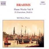 Brahms: Piano Works Vol 9 - 51 Exercises / Idil Biret