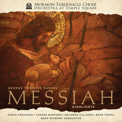 Handel: Messiah (Highlights) / Mormon Tabernacle Choir