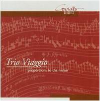 Trio Viaggio - Proporcions To The Minim