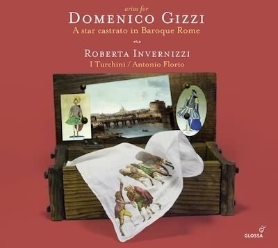 Arias For Domenico Gizzi / Roberta Invernizzi
