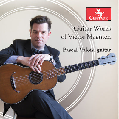 Magnien: Guitar Works / Valois