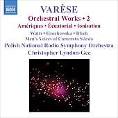 Varèse: Orchestral Works Vol 2