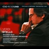 Verdi: Otello / Antonenko, Stoyanova, Guelfi, Muti, Chicago Symphony Orchestra [SACD]