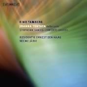 Tamberg: Joanna Tentata Suite, Symphonic Dances, Concerto Grosso / Jarvi, Hague Residentie
