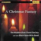 A Christmas Fantasy / Huddersfield Choral Society, Et Al