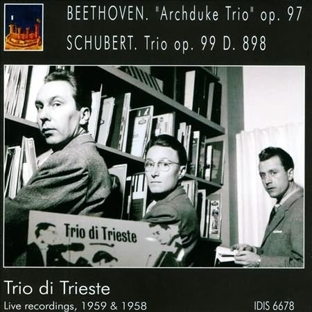 Beethoven: "archduke Trio", Op. 97; Schubert: Trio, Op. 99 D. 898