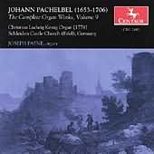 Pachelbel: The Complete Organ Works Vol 9 / Joseph Payne