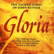 Gloria - The Sacred Music Of John Rutter / Cambridge Singers