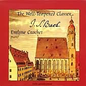 Bach: Well-tempered Clavier / Evelyne Crochet