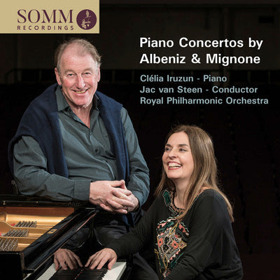 Albeniz & Mignone: Piano Concertos / Iruzun, Steen, Royal Philharmonic Orchestra
