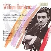 Hurlstone: Variations, Magic Mirror Suite / Braithwaite
