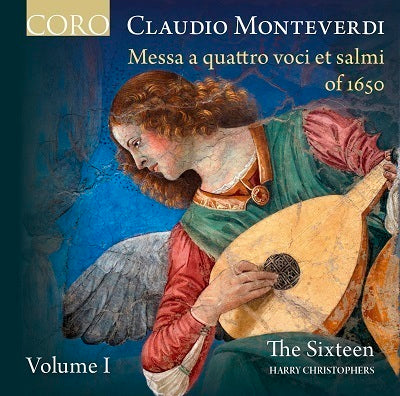 Monteverdi: Messa a quattro voci et salmi of 1650, Vol. 1 / Christophers, The Sixteen