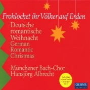 German Romantic Christmas / Albrecht, Munich Bach Choir