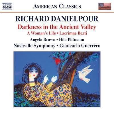 Danielpour: Darkness in the Ancient Valley / Guerrero, Nashville Symphony