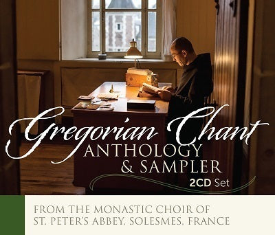 Gregorian Chant: Anthology & Sampler / Monastic Choir of St. Peter's Abbey