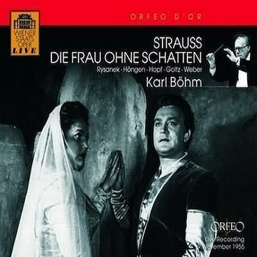 Richard Strauss: Die Frau Ohne Schatten / Böhm, Rysanek