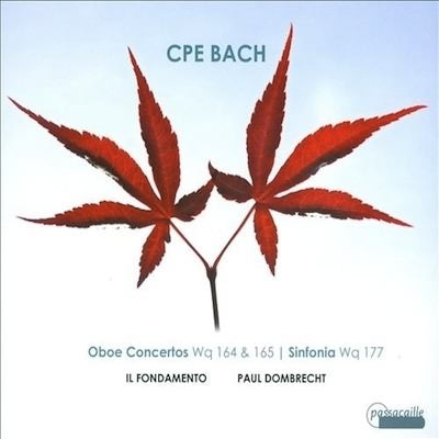 C.P.E. Bach: Oboe Concertos; Sinfonia / Dombrecht, Il Fondamento