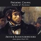 Chopin: Ballades & Nocturnes / Schoonderwoerd