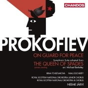 Prokofiev: On Guard For Peace, Queen Of Spades Suite / Jarvi, Tchistjakova, Docherty, Royal Scottish NO