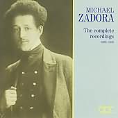 Michael Zadora: The Complete Recordings, 1922-1938