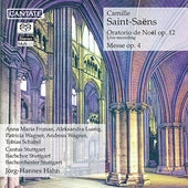 Saint-saëns: Christmas Oratorio Op 12, Mass Op 4