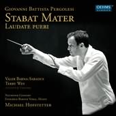 Pergolesi: Stabat Mater; Laudate Pueri / Hofstetter, Neumeyer Consort, Ensemble Barock Vokal, Mainz