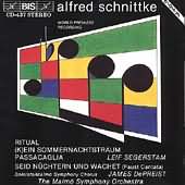 Schnittke: Faust Cantata, Ritual / Depreist, Segerstam