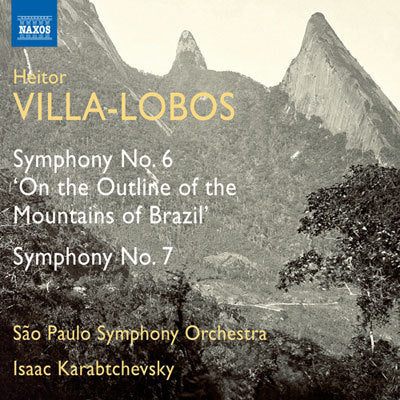 Villa-Lobos: Symphonies No 6 & 7 / Karabtchevsky, Sao Paulo SO
