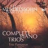 Mendelssohn: Complete Piano Trios / Trio Parnassus
