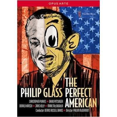 Glass: The Perfect American / Purves, Pittsinger, Davies, Teatro Real
