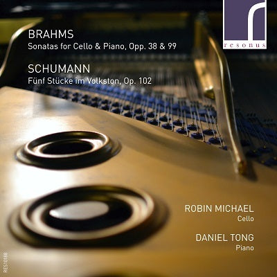 Brahms & Schumann: Sonatas for Piano & Cello / Michael, Tong