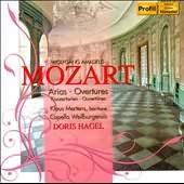 Mozart: Arias & Overtures / Mertens, Hagel, Capella Weilburgensis