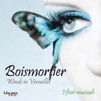 Boismortier: Winds in Versailles / I Fiori Musicali