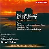 Bennett: Orchestral Works Vol 1 / Hickox, Et Al