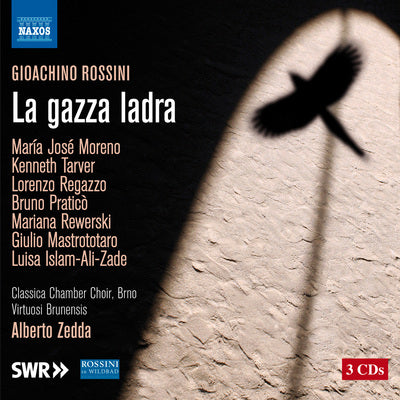 Rossini: La Gazza Ladra / Moreno, Tarver, Zedda
