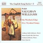 English Song Series 3 - Vaughan Williams: On Wenlock Edge, Five Mystical Songs
