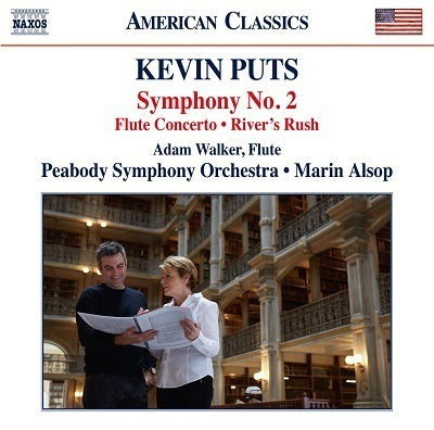Puts: Symphony No. 2, Flute Concerto & River's Rush / Walker, Alsop, Peabody Symphony