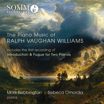The Piano Music of Ralph Vaughan Williams / Bebbington, Omordia