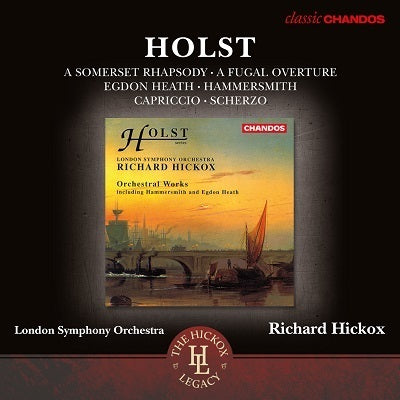 Holst: Orchestral Works / Hickox, London Symphony