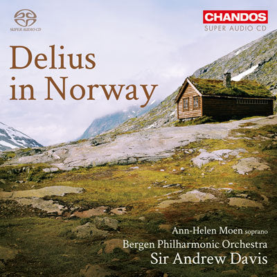 Delius in Norway / Davis, Bergen Philharmonic