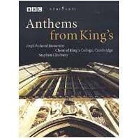 Anthems From King's / Cleobury, King's College Choir