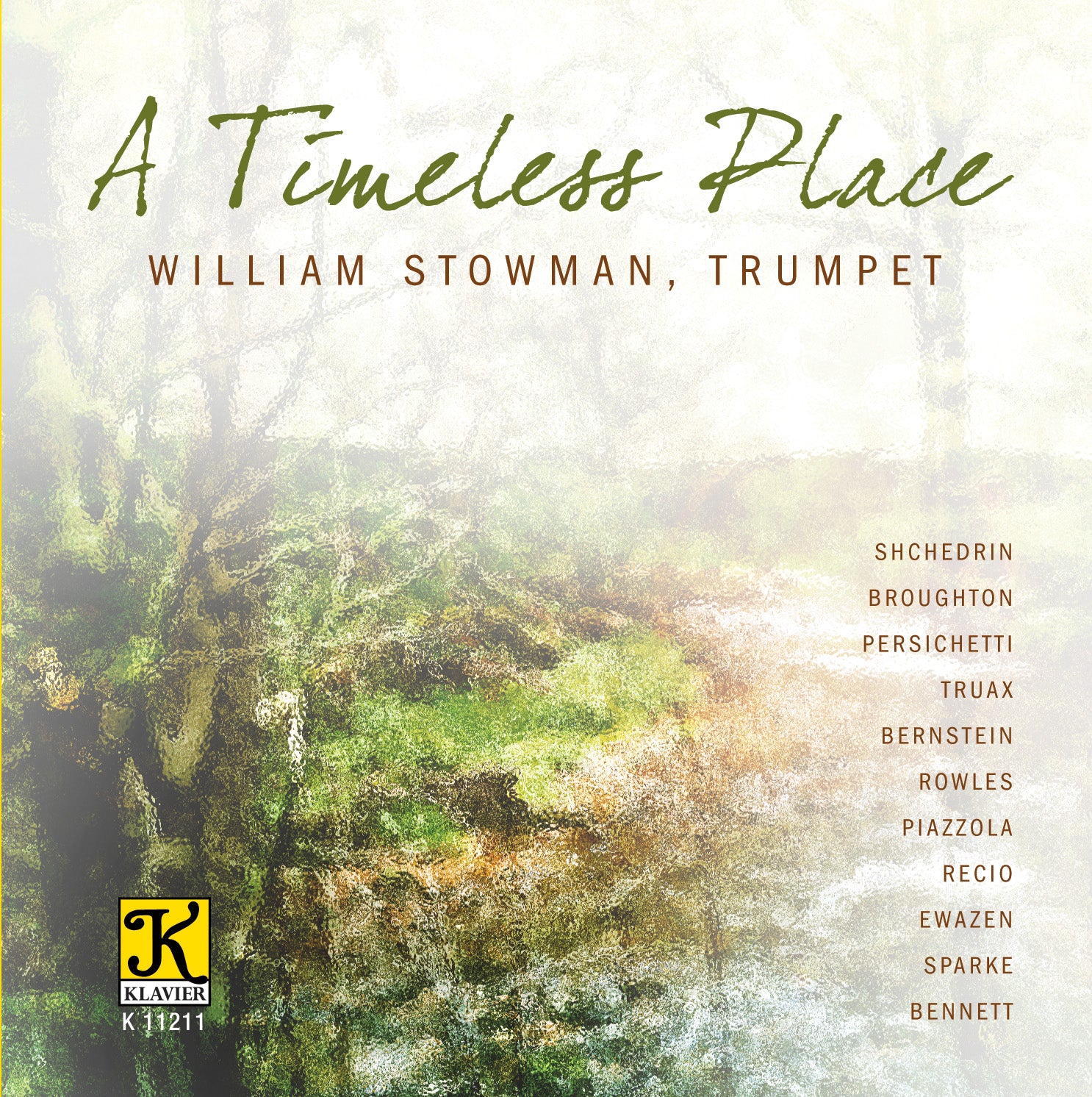 A Timeless Place / William Stowman, trumpet